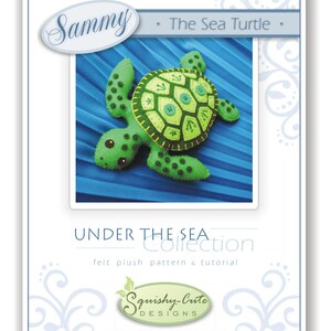 Sea Turtle Sewing Pattern PDF - Stuffed Animal Felt Plushie - Sammy the ...