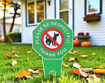 Wees respectvol geen plashond tuinbord | Duurzaam tuinbord