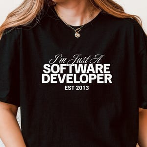 Custom Software Developer T-shirt, Hoodie & Sweatshirt, Personalized with Graduation Year, Perfect Coder Apparel for Developer Gifts