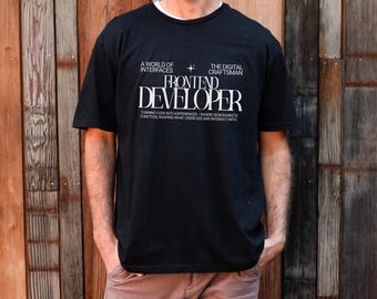 Frontend Developer Shirt, Web Developer Coding T Shirt, Programmer Coworker Gift