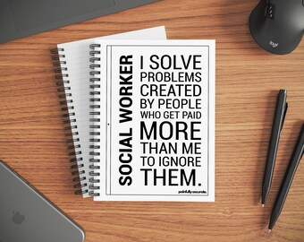 Social Worker Notebook, Funny Gift for Care Professionals