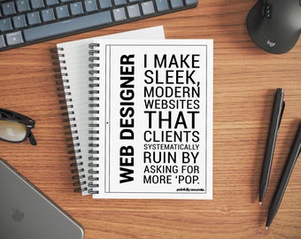 Web Designer Notebook, Funny Gift for Creatives and Developers