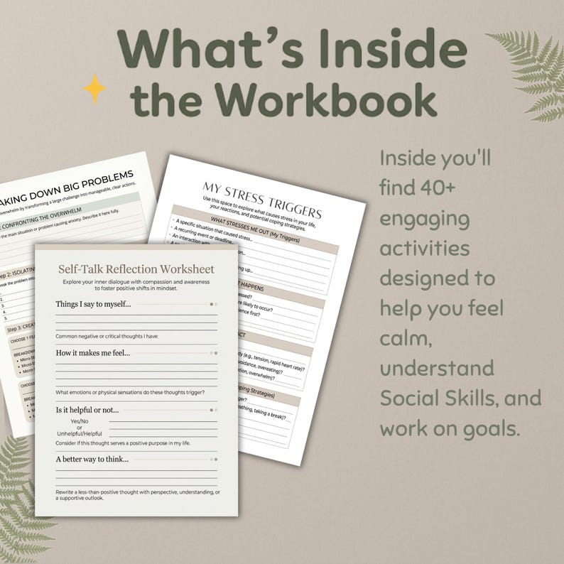 Peut inclure: Image d'un cahier intitul&eacute; "What's Inside the Workbook". L'image montre des feuilles de travail avec des invites pour l'auto-r&eacute;flexion, les d&eacute;clencheurs de stress et des activit&eacute;s pour g&eacute;rer les &eacute;motions et travailler sur les objectifs. Le texte dit "Inside you'll find 40+ engaging activities."