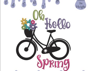 Oh Hello Spring Embroidery Design, Bicycle Embroidery Design, 6 Size (Instant Download)