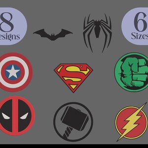 May include: Eight superhero designs in six sizes. The designs include Captain America, Superman, Hulk, Deadpool, Thor, The Flash, Batman, and Spiderman.