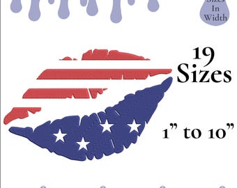 May include: Machine embroidery file design of a red, white and blue American flag-themed lips. The design comes in 19 sizes, ranging from 1 to 10 inches in width. File formats include DST, EXP, HUS, JEF, PES, VP3, SEW, and XXX.