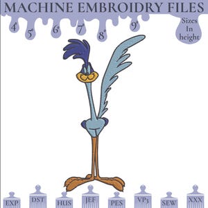 May include: A blue and yellow cartoon roadrunner with a long neck and legs. The image shows different sizes of embroidery files available for download in various formats, including EXP, DST, HUS, JEF, PES, VP3, SEW, and XXX. The sizes are listed in inches, from 4 to 9 inches in height. The text "Sizes In height" is also included in the image.