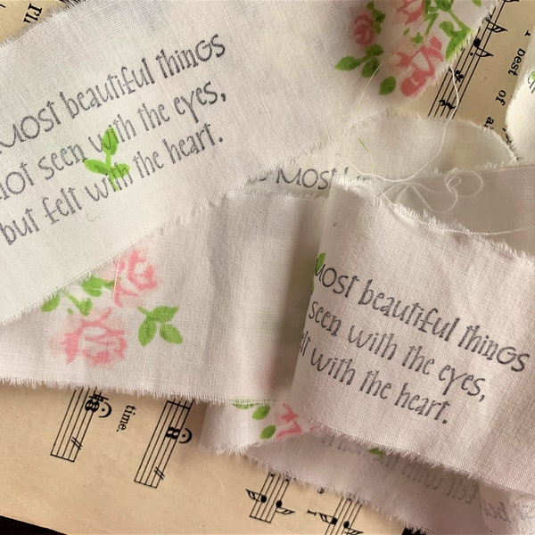 Hand Stamped Torn Fabric Ribbon with a Lovely Thought