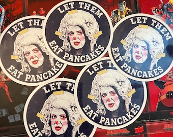 5 Pack Let Them Eat Pancakes Danielle Smith Stickers, Alberta Political Vinyl Decals