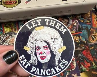 Danielle Smith Let Them Eat Pancakes Sticker, Alberta Politics Satire Vinyl Decal