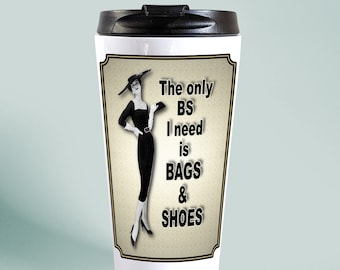 Funny Gift for Women, Fashion Travel Mug, Hand Printed Stainless Steel Tumbler, Fashion Design Student Gift, Fashionista Gift, Couture