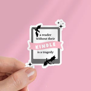 A Reader ohne ihren Kindle ist eine Tragödie Aufkleber | Buchliebhaber Aufkleber | Vierter Flügel Aufkleber, Fantasy Dragon Sticker, Abziehbild