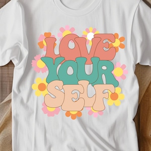 Love Yourself Png, Motivational Sublimation,Love yourself, Sublimation Digital Download, Png Love Yourself, Self Care Png, Self Love Png Svg