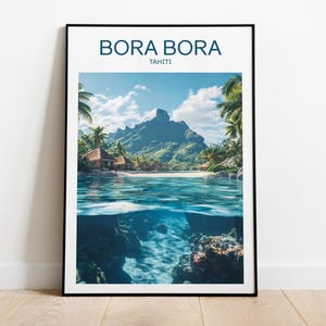 Bora Bora Travel Print, Tahiti, Bora Bora Poster, Bora Bora Artwork, Wedding gift, Custom Text, Personalised Gift, Travel Poster, Wall Art