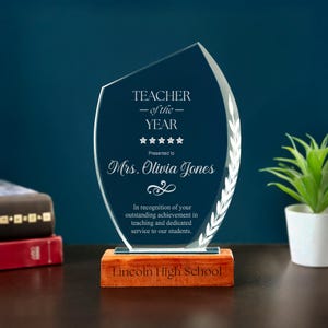 Personalized Teacher of the Year Awards, End of School Year Recognition Glass Trophy, Gift for Educators