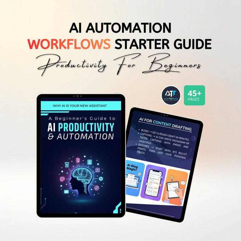 May include: Two black tablets display the text "AI Automation Workflows Starter Guide" and "Productivity For Beginners". One tablet shows "A Beginner's Guide to AI Productivity & Automation". The other tablet shows "AI for Content Drafting".