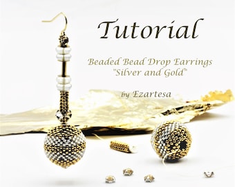 Beaded Bead Drop Earrings Tutorial: Silver & Gold Seed Bead Beading Pattern (PDF)