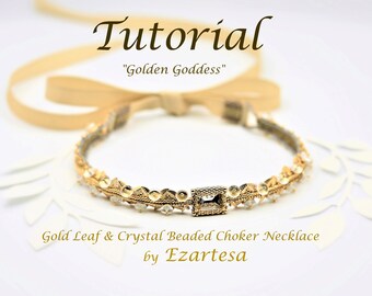 Beaded Choker Necklace Tutorial: Gold Leaf, Crystal & Czech Glass Seed Bead (PDF Pattern)