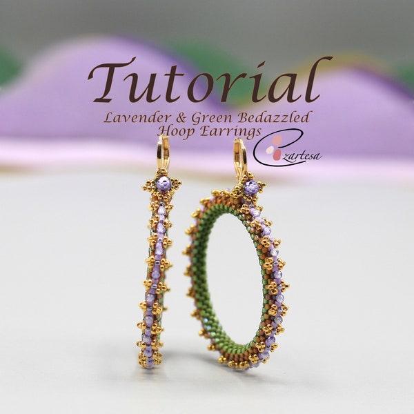 Lavender and Green Bedazzled Hoop Earrings Tutorial, Seed Bead Earrings Beading Pattern by Ezartesa