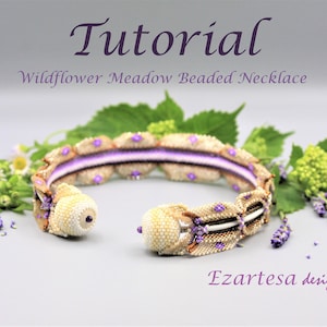 Wildflower Meadow Beaded Collar Style Necklace Tutorial, Pattern. Design by Ezartesa