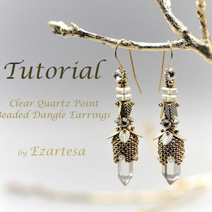 Beaded Clear Quartz Point Dangle Earrings Tutorial Beading (PDF Pattern)