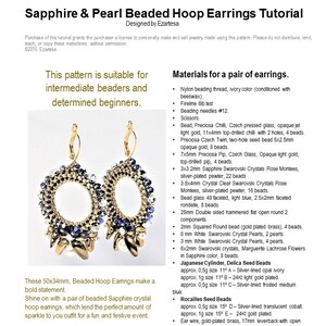 May include: A tutorial for making beaded hoop earrings with sapphire and pearl crystals. The earrings are 50mm by 34mm and are made with a variety of beads, including Czech glass, Swarovski crystals, and Delica seed beads. The tutorial includes a list of materials and instructions for making the earrings.