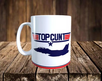 Taza divertida de Top C**t