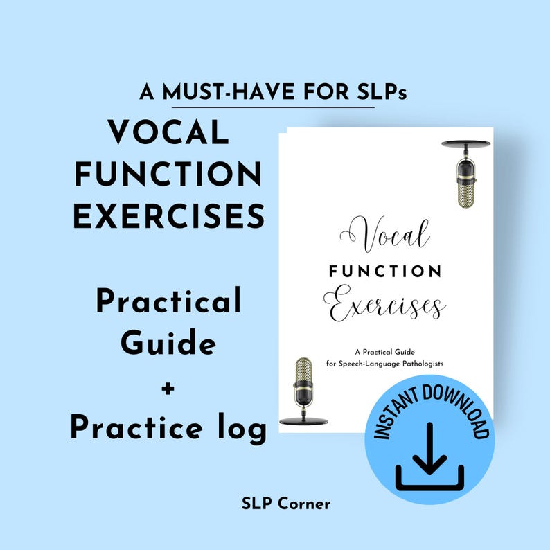 Op de afbeelding: Een digitale download cover voor "Vocal Function Exercises: A Practical Guide for Speech-Language Pathologists". De cover toont de titel in elegant schrift, een microfoongrafiek en een blauwe cirkel met een directe downloadpijl.