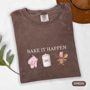 Vintage Vibes Baking T-Shirt, Bake It Happen Tee, Retro Kitchen Shirt, Foodie Gift, Cooking Apparel