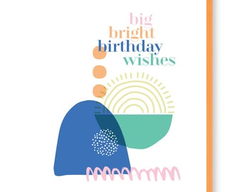 Big Bright Birthday Wishes Card, Abstract Birthday Card, Birthday Card for Her, Birthday Card for Art Lovers, Colorful Birthday Card