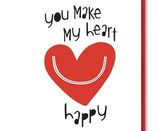 You Make My Heart Happy Greeting Card, Smiling Heart Valentine's Day Card, Cute Valentine, Valentine for Lover/Spouse/Boyfriend/Girlfriend
