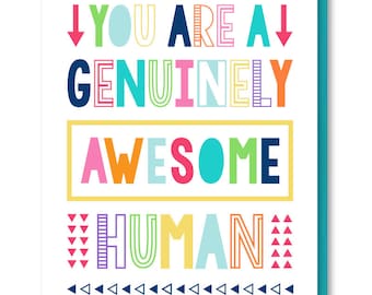 Awesome Human Everyday Card, Inspirational Blank Greeting Card, All Occasion Card for Friend, Just Because Card, Just For Fun Card