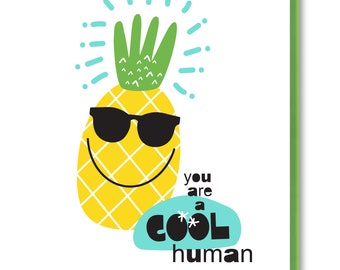 Funny Pineapple All Occasion Card, Cool Human Birthday Card, Tropical Fruit Blank Card, Cute Kawaii Greeting Card