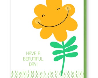 Have a Beautiful Day Card, Encouraging Greeting Card, Thinking of You Blank Card, Floral Birthday Card, Supportive Greeting Card