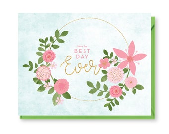 Best Day Ever Wedding Card, Flower Wreath Wedding Card, Wedding Card for the Couple, Bridal Shower Card, Floral Wedding Card