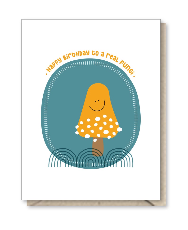 Fun Guy Birthday Card, Friend Birthday Card, Birthday Card for Him, Birthday Card for Best Friend, Mushroom Birthday Card image 1