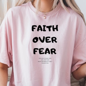 Bible verse shirt, boho christian shirt, christian shirt, christian tshirt, church shirt, faith over fear, faith over fear tee, faith shirt