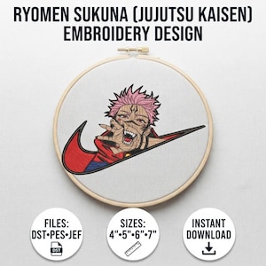 May include: A circular wooden embroidery hoop containing a stitched design of the character Ryomen Sukuna from Jujutsu Kaisen integrated with a red swoosh logo. The text reads RYOMEN SUKUNA (JUJUTSU KAISEN) EMBROIDERY DESIGN, FILES: DST•PES•JEF, SIZES: 4"•5"•6"•7", INSTANT DOWNLOAD.