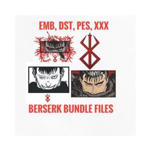 Può includere: Uno sfondo bianco presenta diverse illustrazioni e testo relativi alla serie manga Berserk. Il testo "EMB, DST, PES, XXX" è in alto. Sotto, tre illustrazioni di personaggi e simboli. Il testo "BERSERK BUNDLE FILES" è in basso.