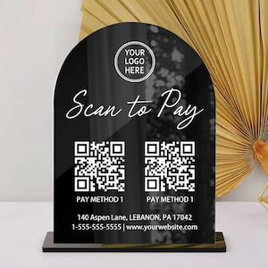 Letrero acrílico con escaneo para pagar, letrero con código QR, para pequeñas empresas, letrero de pago con PayPal, letrero con Venmo, letrero comercial, letrero con logotipo personalizado, acrílico Arch