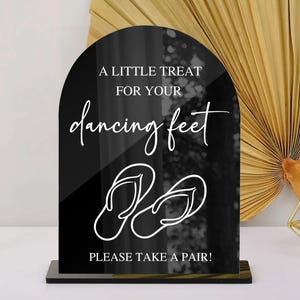 A Little Treat for Your Dancing Feet Sign, Wedding Flip Flops Sign, Wedding Dancing Shoe Sign, Modern Wedding Signs, Arch Acrylic Signage