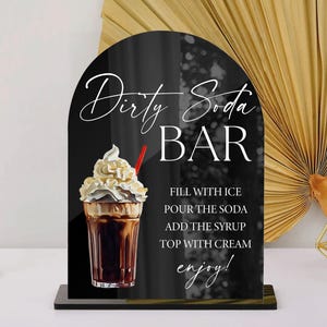 Dirty Soda Bar Schild, Soda Bar Anleitung, Alkoholfreie Pop Bar, Grad Baby Brautparty Dekor, Acryl Hochzeitsdeko