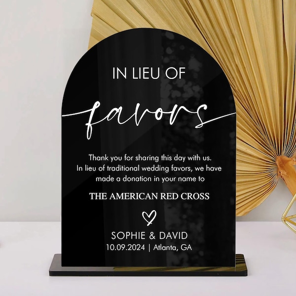 In Lieu of Favors Sign, Donation Wedding Sign, Lieu of Favors Wedding Sign, Charity Donation Sign, Minimalist Wedding Sign, Arch Acrylic