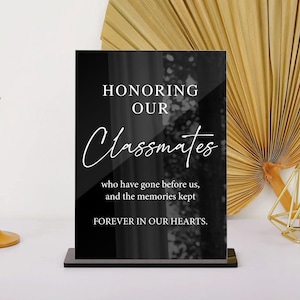 Class Reunion Memorial Acrylic Sign, Forever in Our Hearts, In Loving Memory of Our Classmates, Reunion Decorations