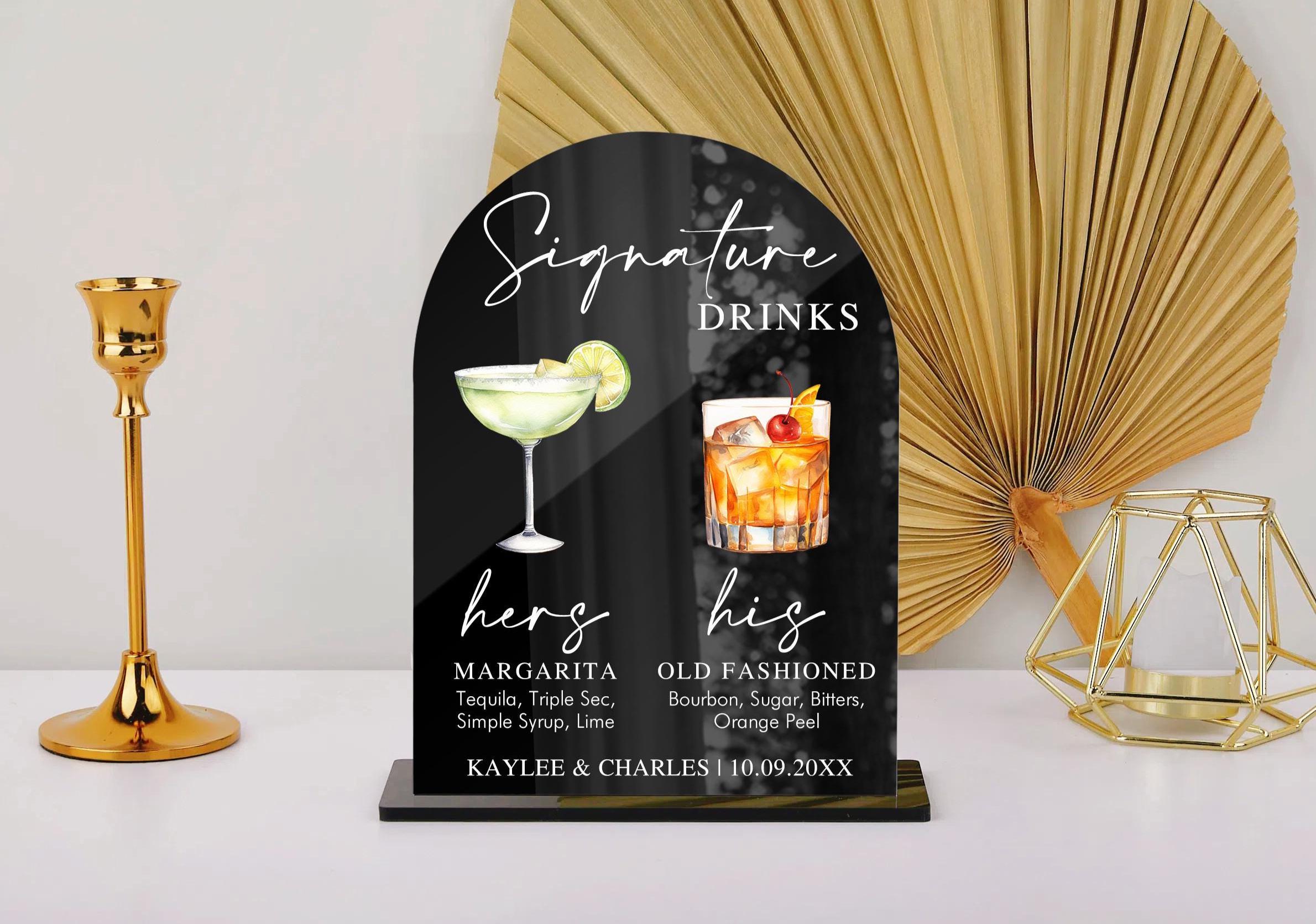Wedding Signature Drinks Sign, Signature Cocktail Sign, Wedding Bar Menu Sign, His Her Ours Drinks Sign, Bride Groom Drink, Arch Acrylic
