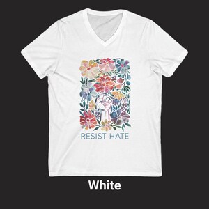 Resist Hate V-Neck Shirt for Protest Wear Clothing Justice Movement Peace Tee for Rally Wear Shirt Civil Rights Clothing Liberal TShirtful Bild 6