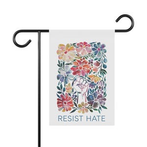 Resist Hate Garden Flag, Anti Trump Flag, Resistance Yard Sign, Anti Trump Yard Sign, Liberal Sign, Protest Yard Sign, *Pole Not Included image 9