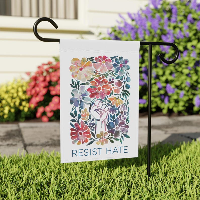Resist Hate Garden Flag, Anti Trump Flag, Resistance Yard Sign, Anti Trump Yard Sign, Liberal Sign, Protest Yard Sign, *Pole Not Included image 3