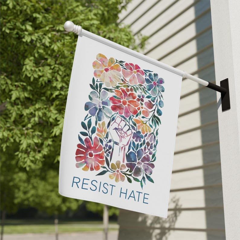 Resist Hate Garden Flag, Anti Trump Flag, Resistance Yard Sign, Anti Trump Yard Sign, Liberal Sign, Protest Yard Sign, *Pole Not Included image 4