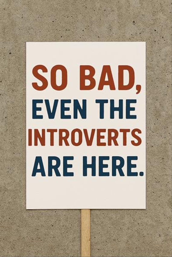 Protest Sign, Democracy Protest Sign for Introverts, Resist Trump, Anti Trump Sign, Digital Download Printable Poster, No Kings Rally